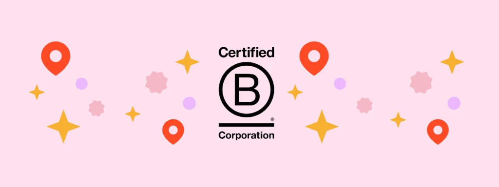 Certified B Corporation logo with colorful graphic elements. B Corp.