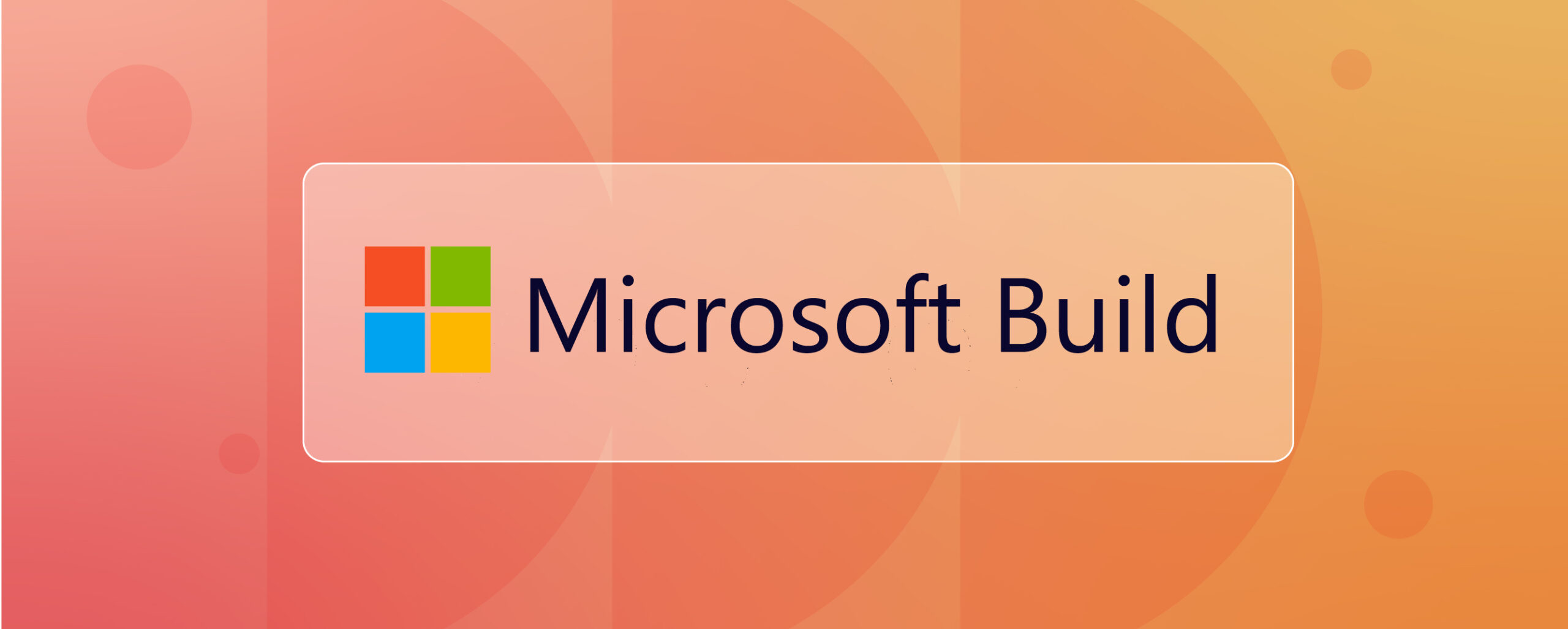 Microsoft Build logo featuring the four-square icon and the words "Microsoft Build".
