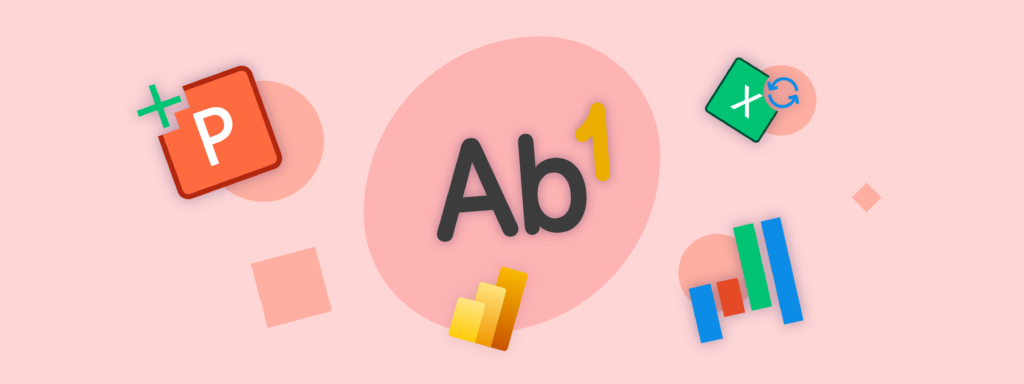 UpSlide icons: PowerPoint, Excel, Google Sheets, and Data Studio. Ab¹ text.